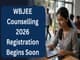 public/image/29-16:59-WBJEE Counselling 2026 Registration Begins  Soon.jpeg